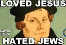 Audio: On the Jews and their Lies by the Founder of Christian Protestantism: Martin Luther