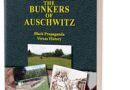 Books Holocaust Handbooks, v11 Debunking the Bunkers of Auschwitz-Black Propaganda versus History (2016)