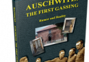 Books Holocaust Handbooks, v20 Auschwitz: The First Gassing-Rumor and Reality (2016)