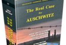 Books Holocaust Handbooks, v22 The Real Case for Auschwitz-Robert van Pelt’s Evidence from the Irving Trial Critically Reviewed (2019)