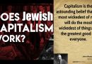 Video & Audio: Jews are the living proof that Capitalism is a TOTAL FAILURE!